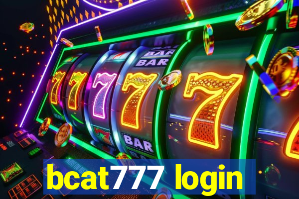 bcat777 login